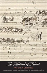 Pascal Quignard - The Hatred of Music