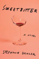 Stephanie Danler - Sweetbitter