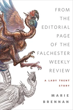 Marie Brennan From the Editorial Page of the Falchester Weekly Review: A Lady Trent Story обложка книги