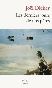 Joël Dicker Les Derniers Jours de nos pères обложка книги