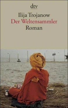 Ilija Trojanow Der Weltensammler обложка книги