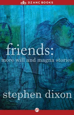 Stephen Dixon Friends: More Will and Magna Stories обложка книги