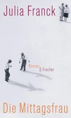 Julia Franck - Die Mittagsfrau