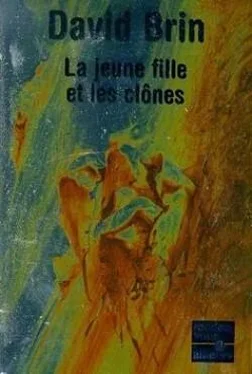 David Brin La jeune fille et les clones обложка книги