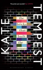 Kate Tempest - The Bricks that Built the Houses