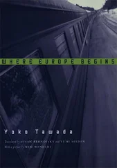 Yoko Tawada - Where Europe Begins