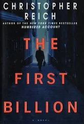 Christopher Reich - The First Billion