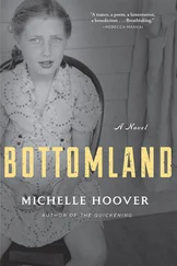 Michelle Hoover - Bottomland