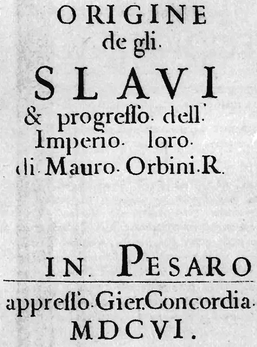 Рис 3 Титульный лист итальянского издания книги Мавро Орбини 1606 года Как - фото 3