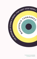 Macedonio Fernández - The Museum of Eterna's Novel