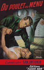 Frédéric Dard - Du poulet au menu