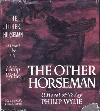 Philip Wylie The Other Horseman обложка книги