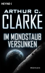 Arthur Clarke - Im Mondstaub versunken