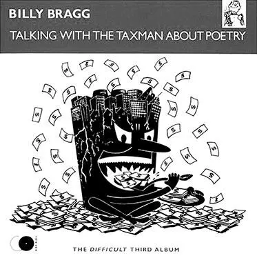 LP Billy Bragg Talking with the Taxman about Poetry 1985 LP Dexys Midnight - фото 313