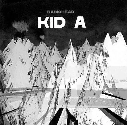Radiohead Kid A 2000 Вслед за чем сексапилы смятения и титаны тоски - фото 340