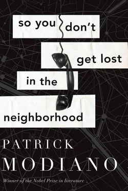 Patrick Modiano So You Don't Get Lost in the Neighborhood обложка книги