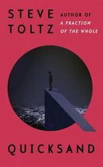Steve Toltz - Quicksand