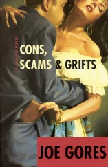 Joe Gores - Cons, Scams, and Grifts
