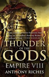 Anthony Riches: Thunder of the Gods