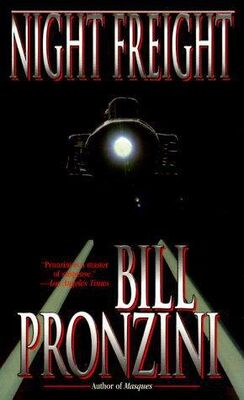 Bill Pronzini Night Freight