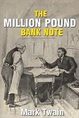 Марк Твен The £1,000,000 Bank-Note