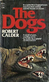 Robert Calder: The Dogs