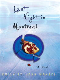 Emily St. John Mandel: Last Night in Montreal