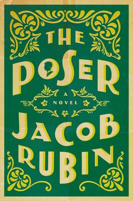 Jacob Rubin The Poser