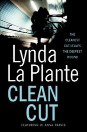 Lynda La Plante: Clean Cut