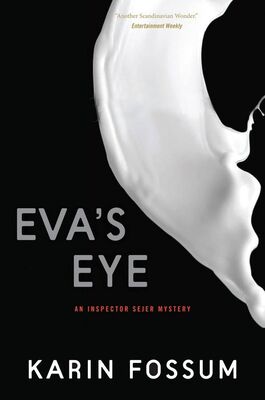 Karin Fossum Eva's Eye