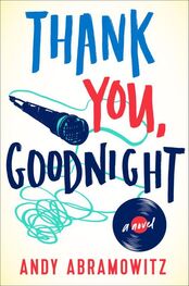 Andy Abramowitz: Thank You, Goodnight