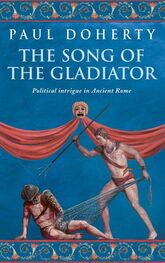 Paul Doherty: The Song of the Gladiator