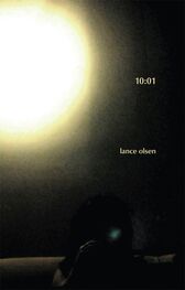 Lance Olsen: 10:01