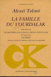 Alexis Tolstoï: La Famille du Vourdalak