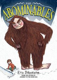 Eva Ibbotson: The Abominables