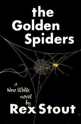Rex Stout The Golden Spiders