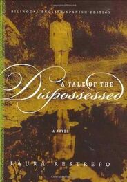 Laura Restrepo: A Tale of the Dispossessed