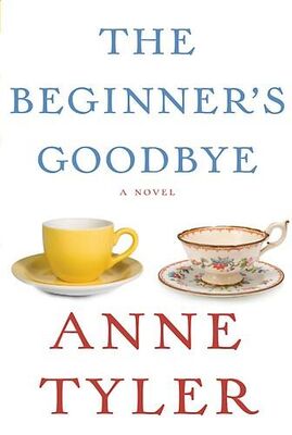 Anne Tyler The Beginner's Goodbye