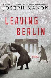 Joseph Kanon: Leaving Berlin