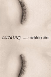 Madeleine Thien: Certainty