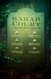 Craig Davidson: Sarah Court