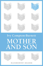 Ivy Compton-Burnett: Mother and Son