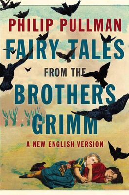 Array The Brothers Grimm Fairy Tales from the Brothers Grimm : A New English Version