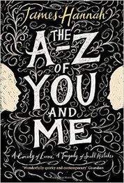 James Hannah: The A to Z of You and Me