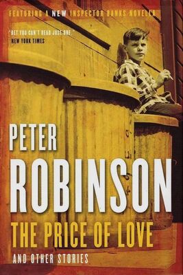 Peter Robinson The Price of Love and Other Stories