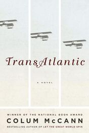 Colum Mccann: TransAtlantic