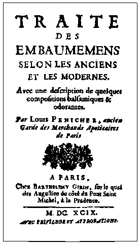 Титульный лист Трактата о бальзамировании Луи Пените 1699 Наполеон по - фото 4