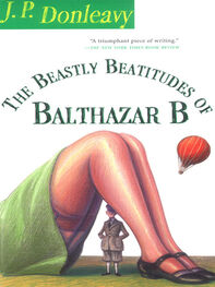 J. Donleavy: The Beastly Beatitudes of Balthazar B