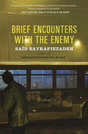 Said Sayrafiezadeh: Brief Encounters with the Enemy