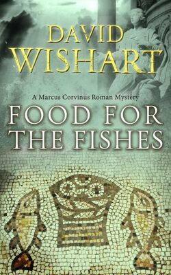 David Wishart Food for the Fishes